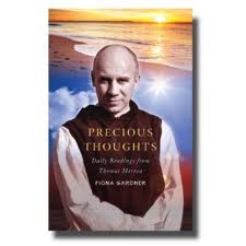 Precious Thoughts by Thomas Merton
