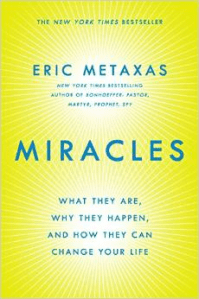 Miracles by Eric Metaxas