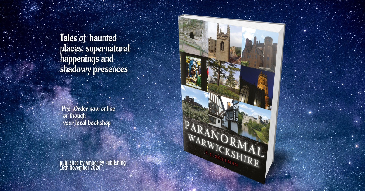 Paranormal Warwickshire by SC Skillman pub Amberley 15 Nov 2020